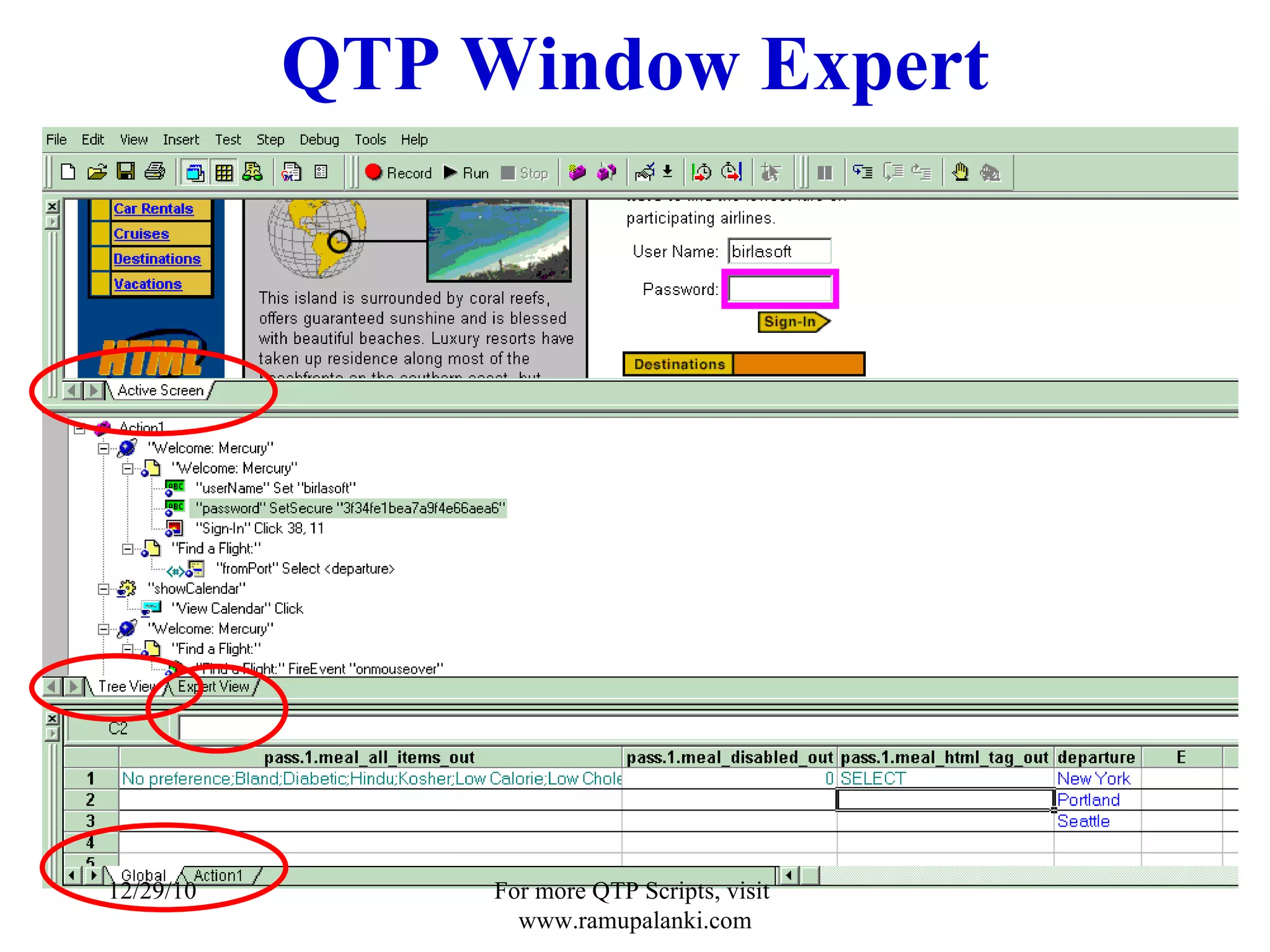 QTP Window Expert 12/29/10 For more QTP Scripts, visit  www.ramupalanki.com 
