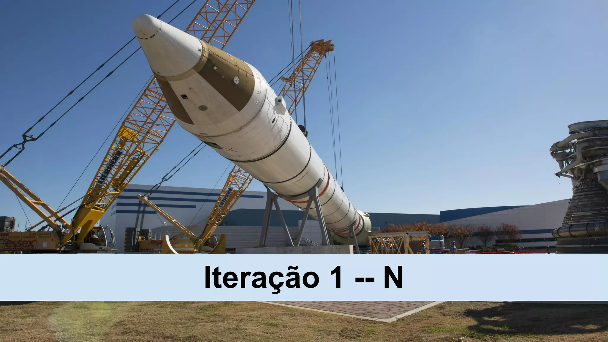 Iteração 1 -- N
 