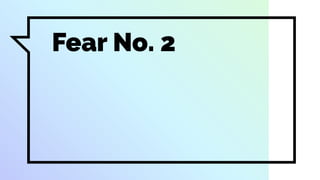 Fear No. 2
 