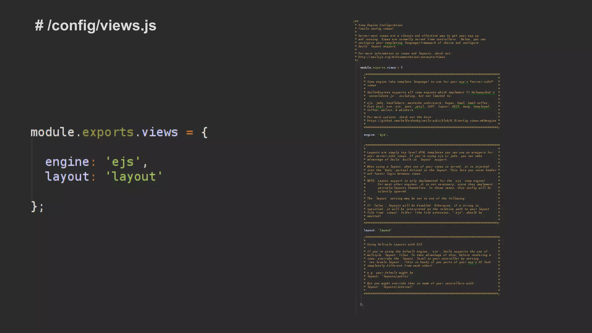 # /config/views.js
 