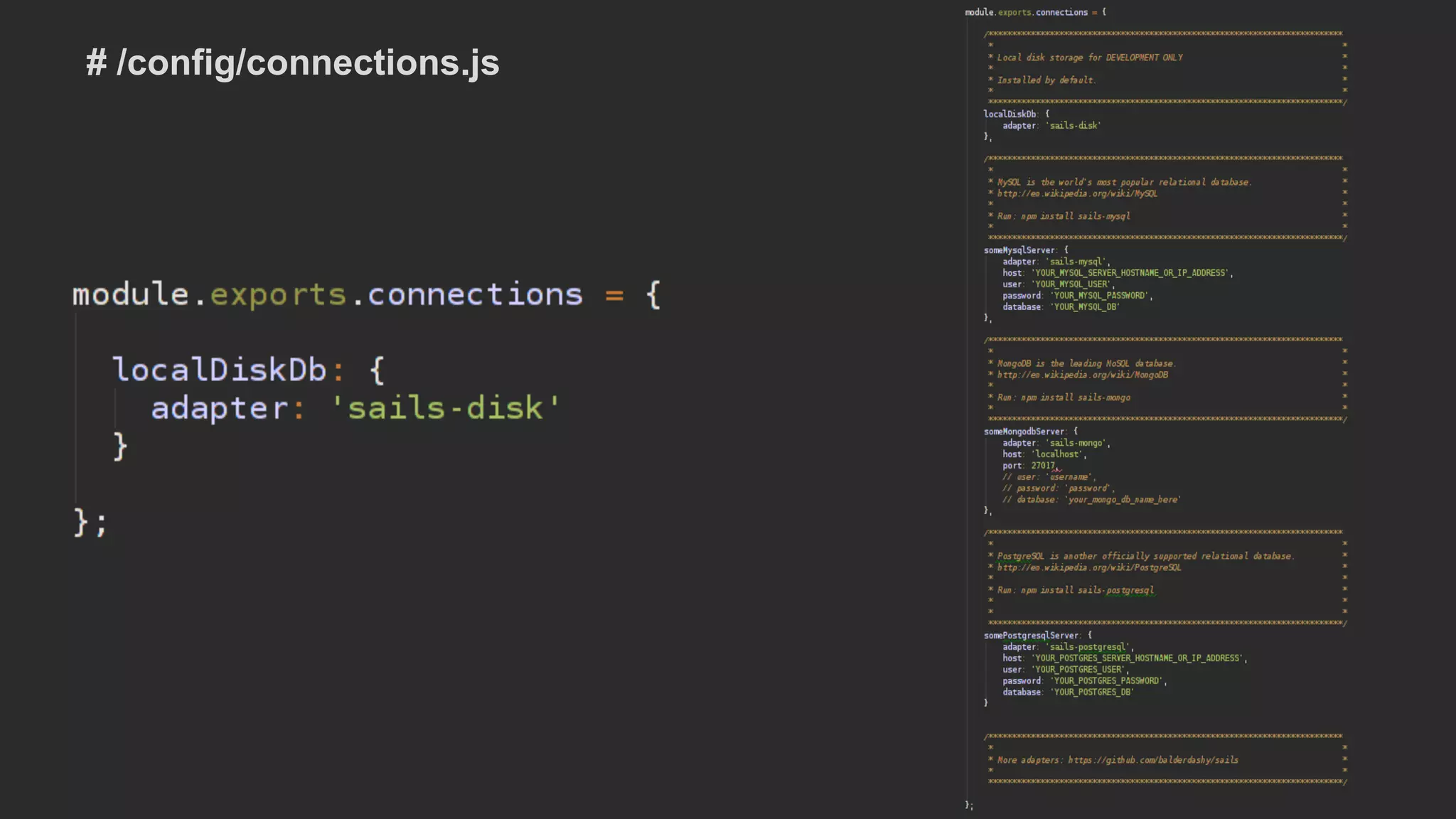 # /config/connections.js
 