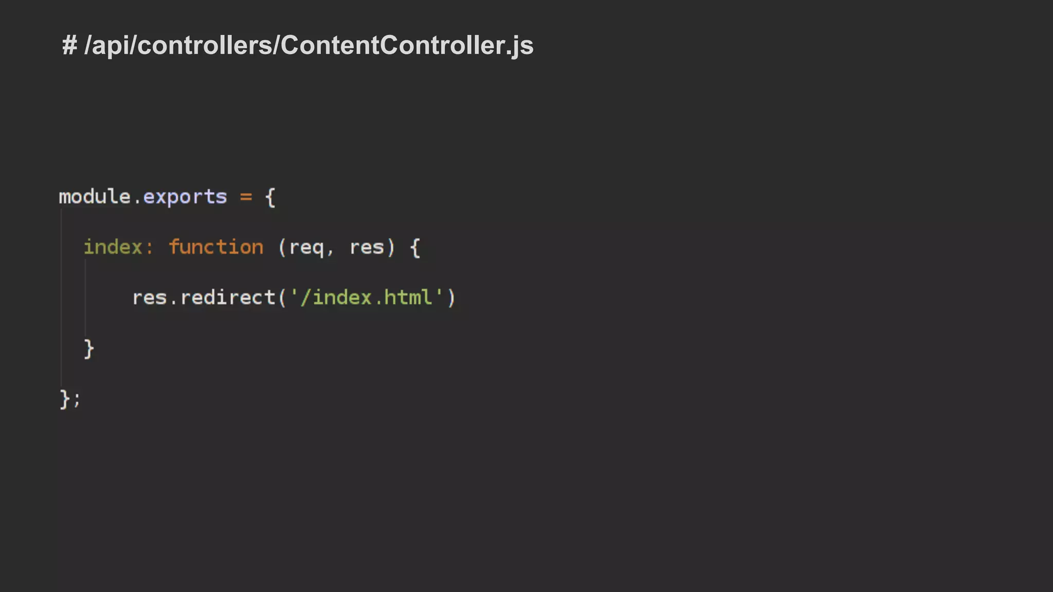 # /api/controllers/ContentController.js
 