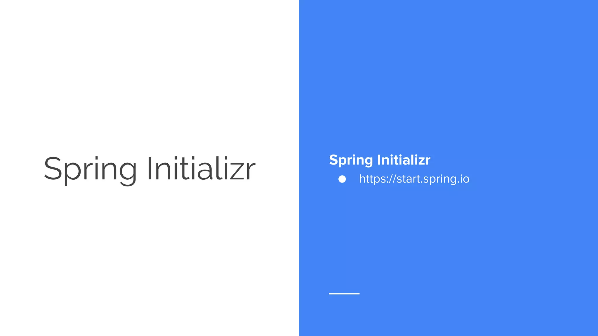 Spring Initializr Spring Initializr
● https://start.spring.io
 