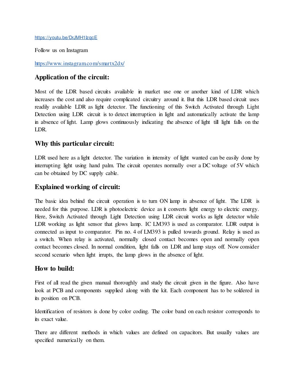 Switch activated through light detection using ldr