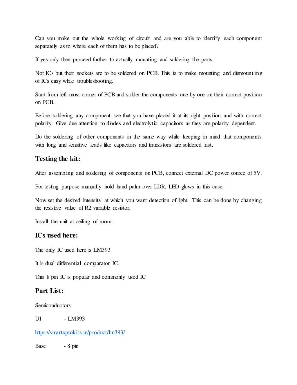 Switch activated through light detection using ldr