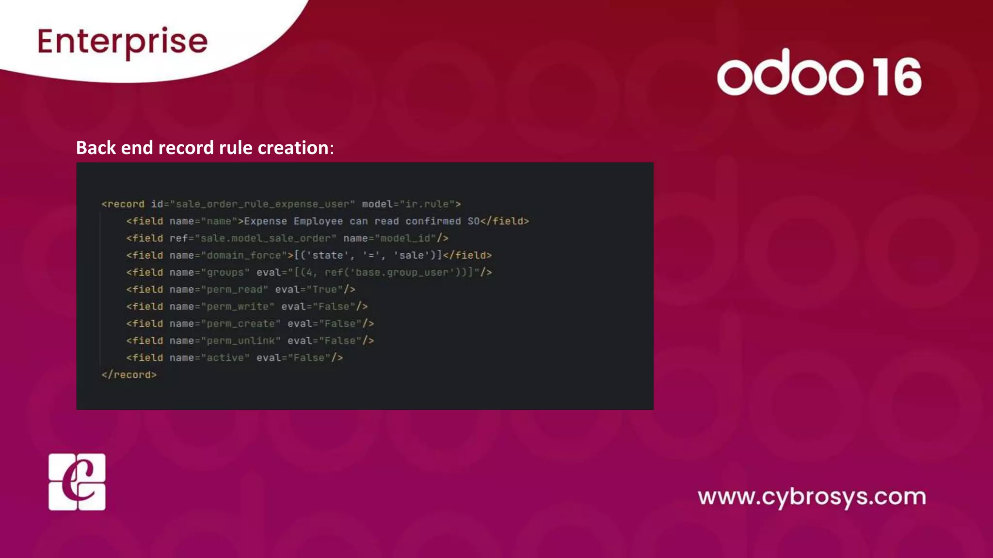 Back end record rule creation:
 