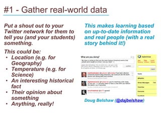 Twenty Five Interesting Ways To Use Twitter in the Classroom | PPT