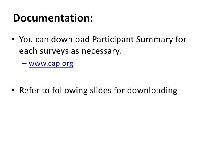 Ungraded Results in CAP Surveys