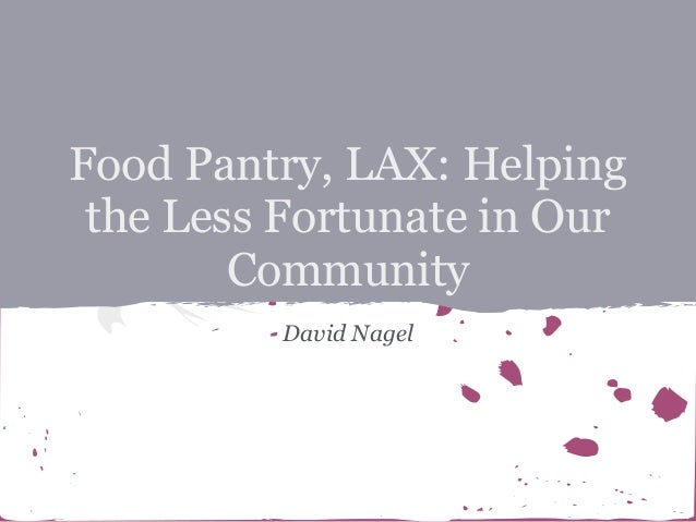 Food Pantry Lax Helping The Less Fortunate In Our Community David