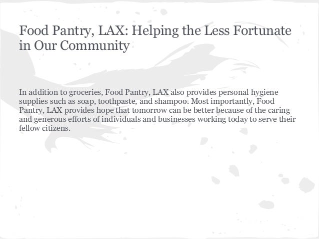 Food Pantry Lax Helping The Less Fortunate In Our Community David