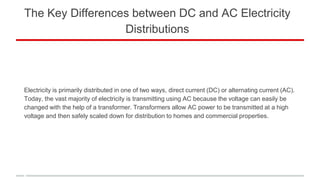 The Key Differences between DC and AC Electricity Distributions | PPTX