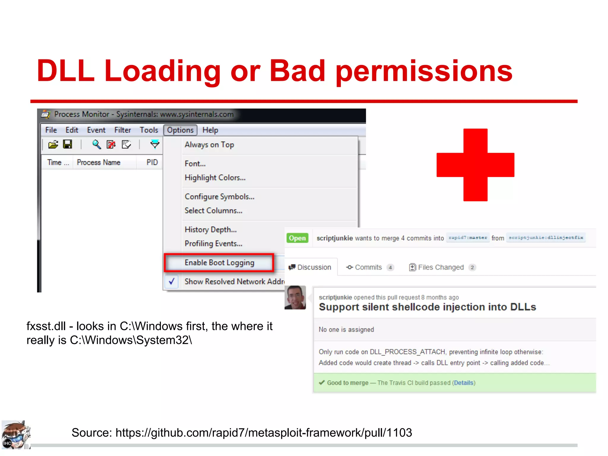 DLL Loading or Bad permissions
fxsst.dll - looks in C:Windows first, the where it
really is C:WindowsSystem32
Source: https://github.com/rapid7/metasploit-framework/pull/1103
 