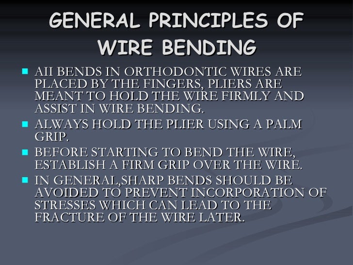 Wire Bending Principles