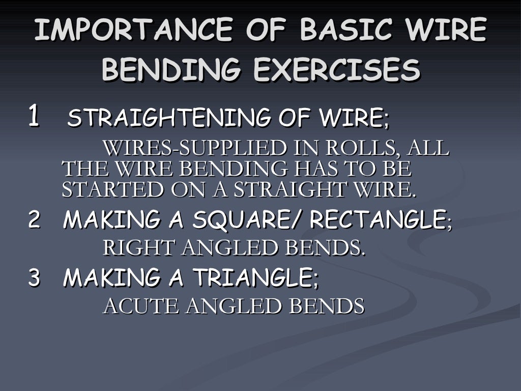 Wire Bending Principles