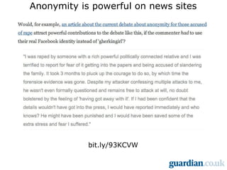 Anonymity is powerful on news sites bit.ly/93KCVW 