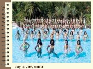 
July 10, 2008, tabloid
 