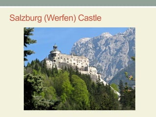 Salzburg (Werfen) Castle