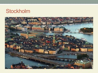 Stockholm