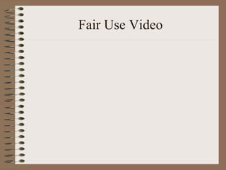 Fair Use Video 