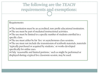 Liability for posting infringing workslawsuits against individuals for peer-to-peer file-sharing make clear that individuals can be liable for their own actions when they copy and distribute others' copyrighted works without permission. Universities and libraries can also be liable for the actions of their employees doing their jobs and possibly students who access the Internet through university machines. The role of fair use Fair use plays a critical role in the analog world where duplicating technology is cumbersome and authors make money by controlling copies. It balances authors' rights to reasonable compensation with the public's rights to the ideas contained in copyrighted works. It used to be safe to say that reasonable analog educational, research and scholarly uses were fair uses. But this appears to be changing.Where fair use may be questioned, implied rights may be broader, but an express right to use is best - it's clear and reassuring. It's possible today to search Creative Commons licensed works by license type, or limit your search to be sure that your results include only materials intended for use by educators and students.