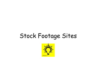 Stock Footage Sites
 