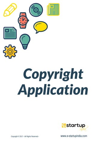 Copyright
Application
www.e-startupindia.comCopyright © 2017 - All Rights Reserved -
 