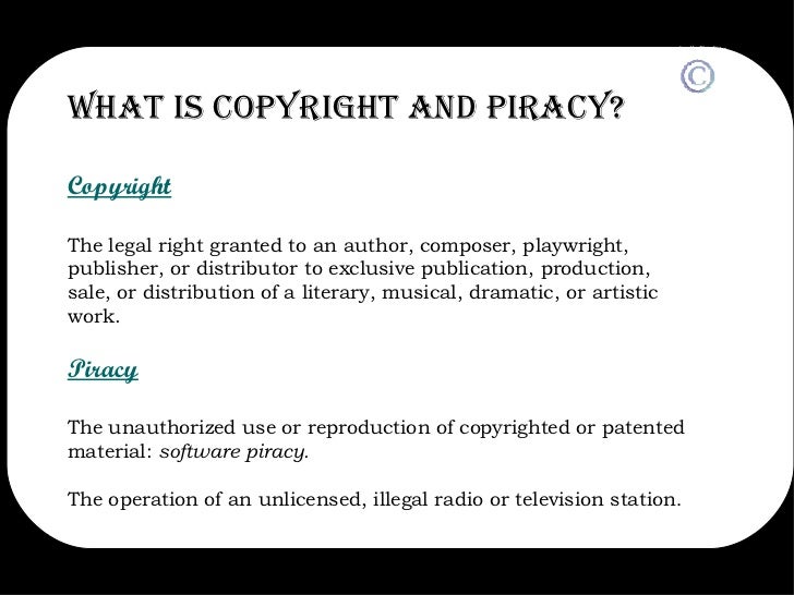 Copyright And Piracy
