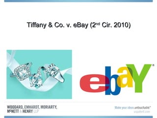 Tiffany & Co. v. eBay (2 nd  Cir. 2010) 