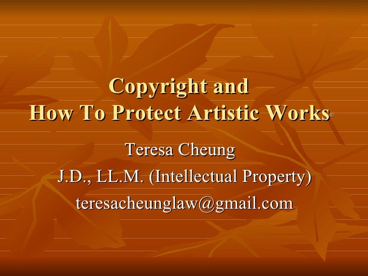 Copyright And How To Protect Your Art (Linkedin)