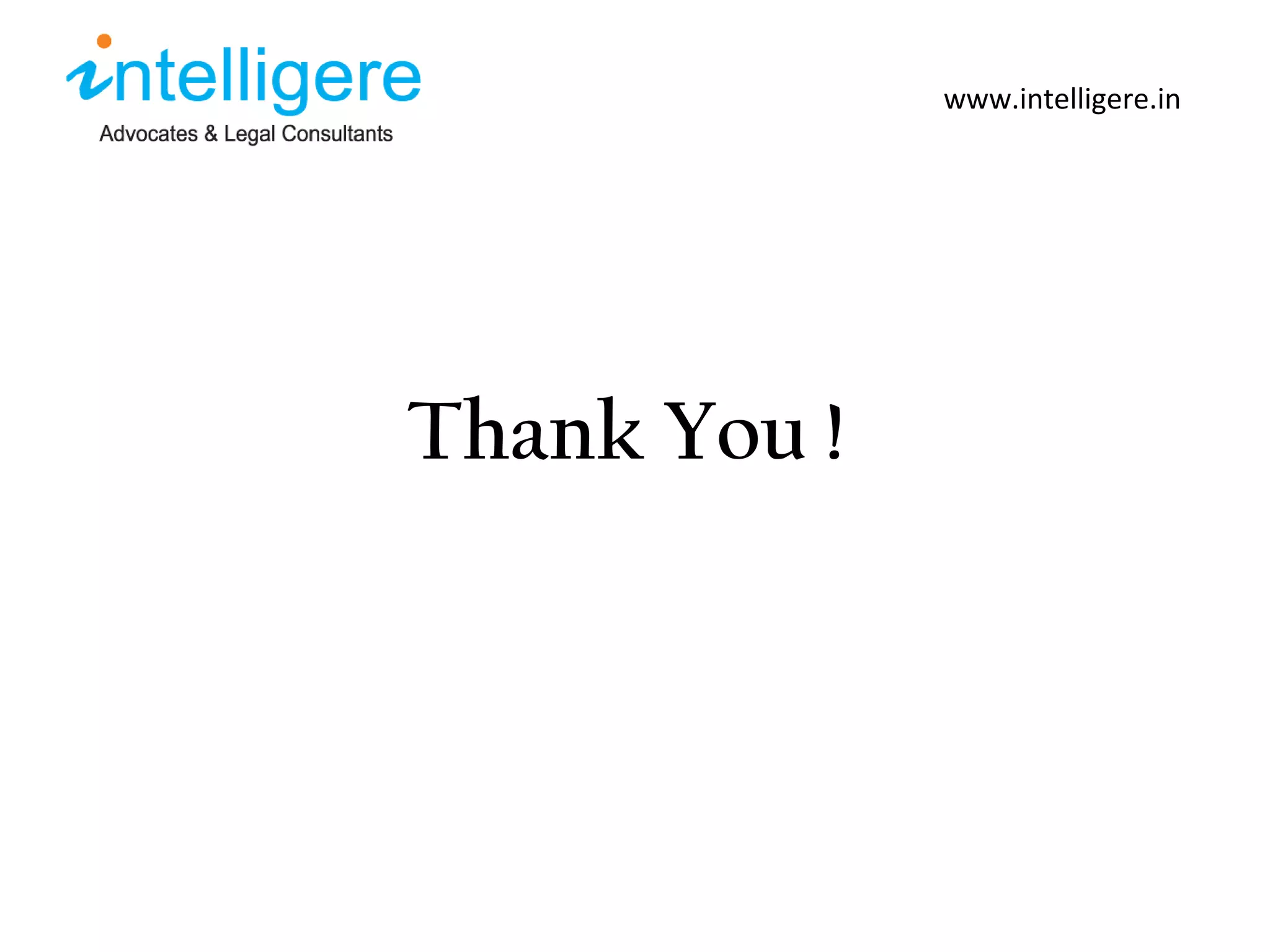 Thank You ! www.intelligere.in 
