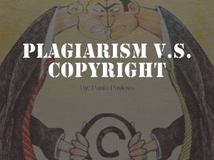 Copyright and Plagiarism