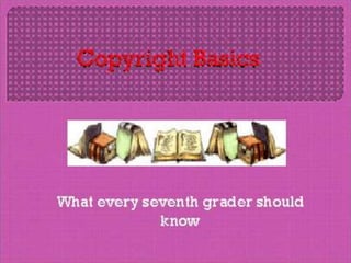 Copyright basics