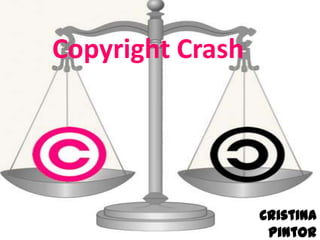 Copyright Crash Cristina Pintor 