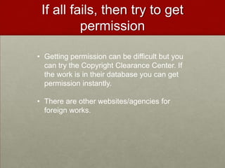 Ideas, processes, methods, and systems described in copyrighted works. If the work is protected, has your educational institution already licensed rights for me to use.Is the work available freely online, and thus I am covered by an implied license?Is the work under Creative Commons?Permission?