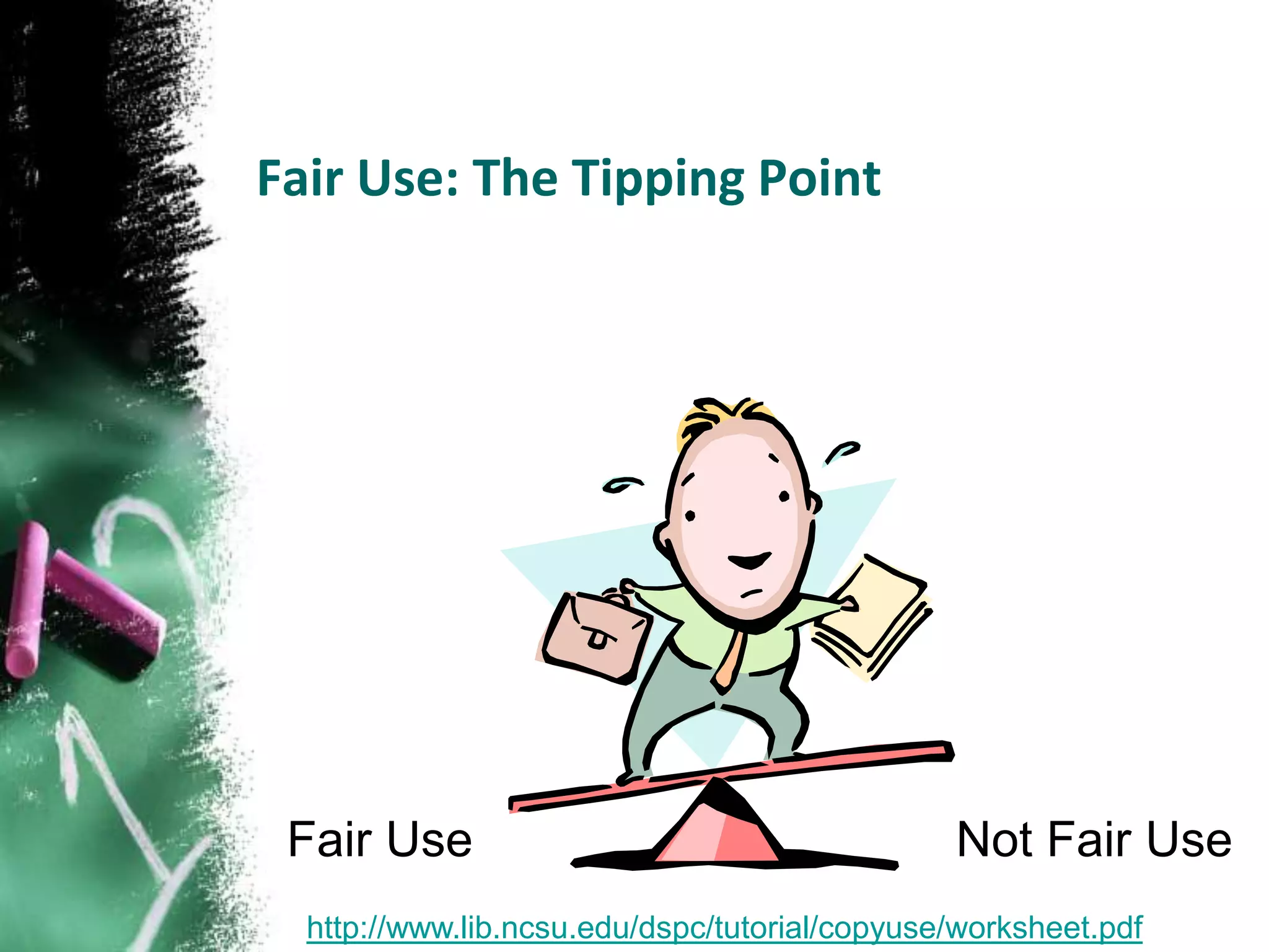 Copyright & Fair Use