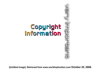 [Untitled image]. Retrieved from www.worldreplication.com  October 25, 2006.   