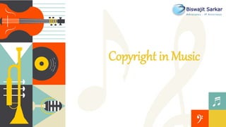 Copyright in Music
 