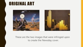 ORIGINAL ART
These are the two images that were infringed upon
to create the Newsday cover.
 