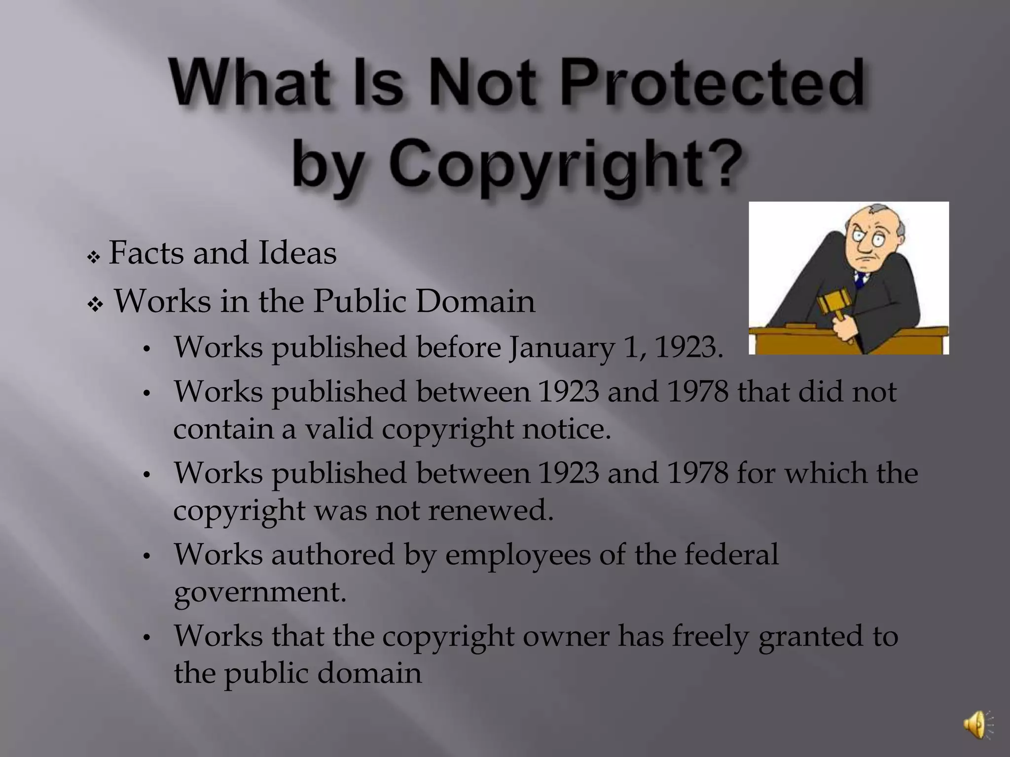 What qualifies for copyright protection?literary works