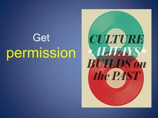 Get
permission
 