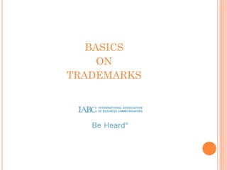 BASICS
     ON
TRADEMARKS
 