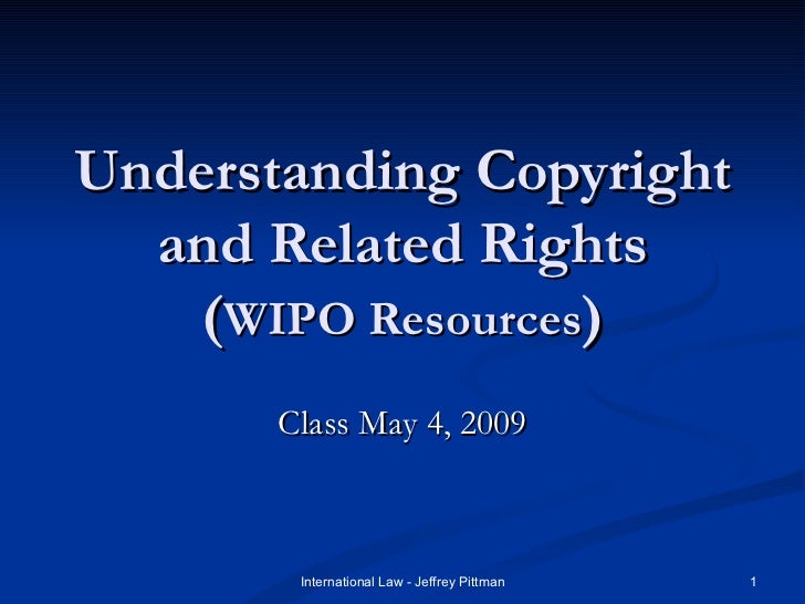 Copyrights and related rights presentation wipo