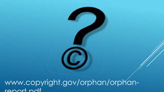 www.copyright.gov/orphan/orphan-
 