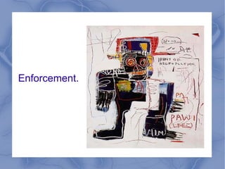 Enforcement. 