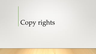 Copy rights
 