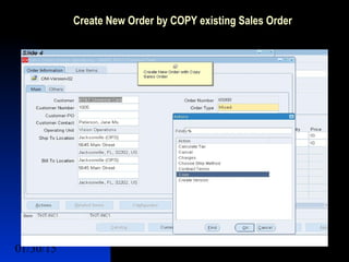 01/30/15 8
Create New Order by COPY existing Sales Order
 Lines Sets
 