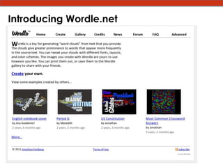 Introducing Wordle.net
 