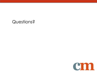 Questions?
 
