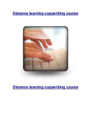 Distance learning copywriting course

Distance learning copywriting course

 