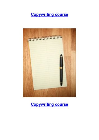 Copywriting course
Copywriting course
 